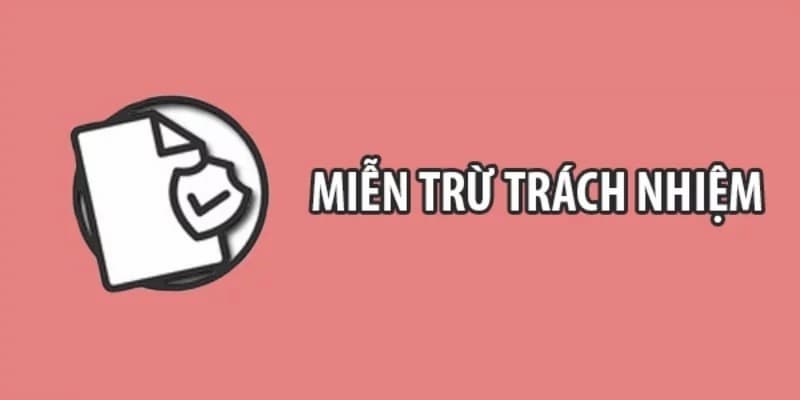 Vai trò pháp lý và thực tiễn của miễn trừ trách nhiệm trong cá cược